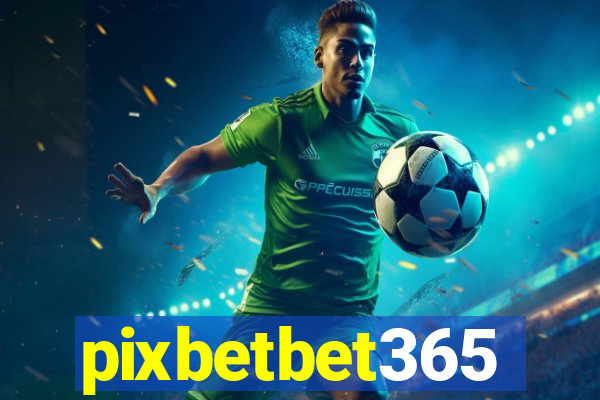 pixbetbet365