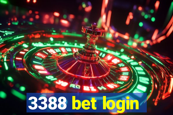 3388 bet login