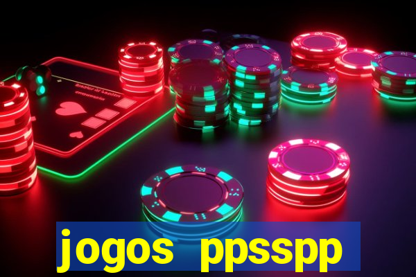 jogos ppsspp download android