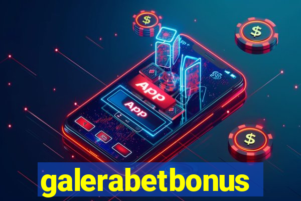 galerabetbonus