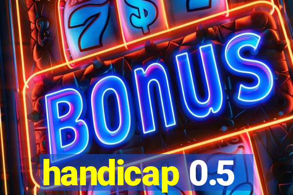 handicap 0.5