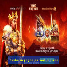 historia jogos paraolimpicos