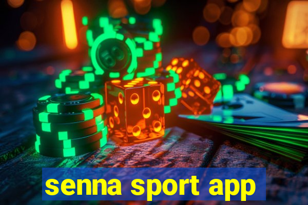 senna sport app