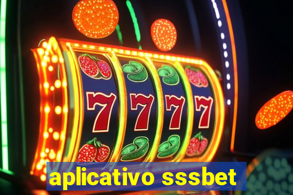 aplicativo sssbet