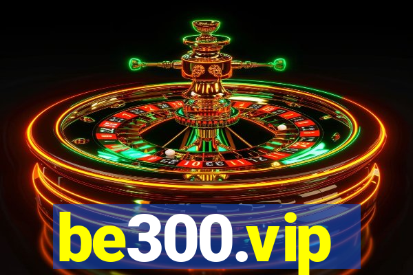 be300.vip