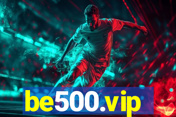 be500.vip