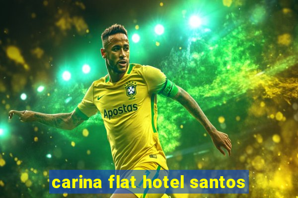 carina flat hotel santos