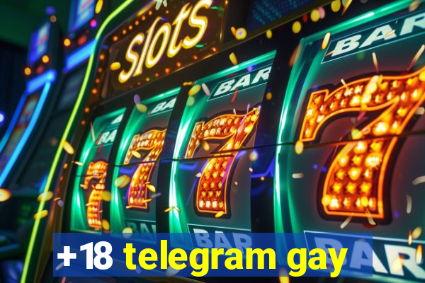 +18 telegram gay