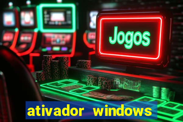 ativador windows loader 7