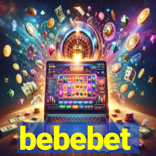 bebebet