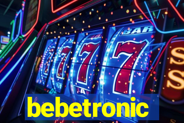 bebetronic