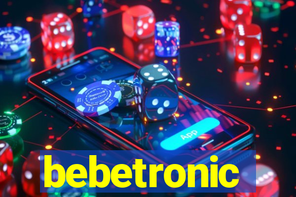 bebetronic