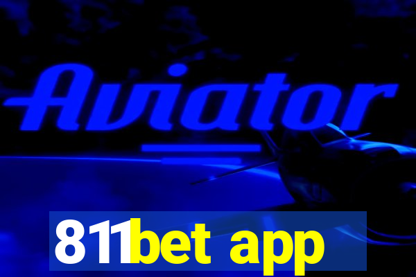 811bet app