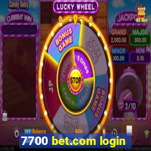 7700 bet.com login