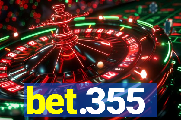 bet.355