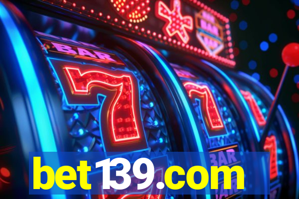 bet139.com