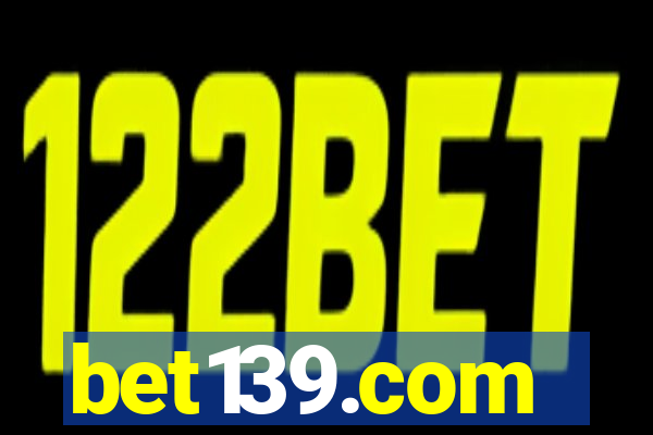 bet139.com