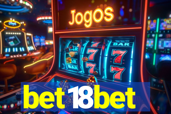 bet18bet