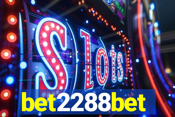 bet2288bet