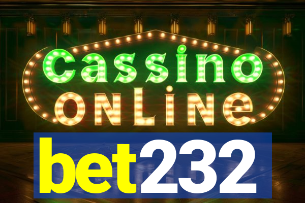 bet232