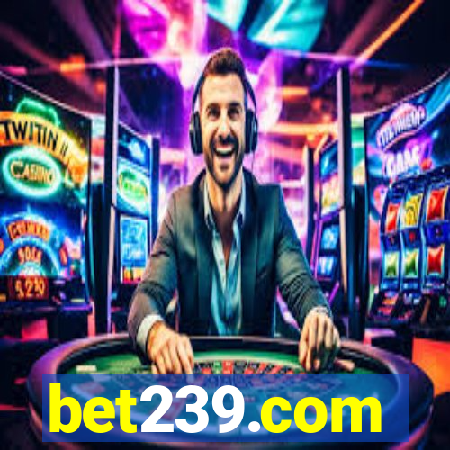 bet239.com