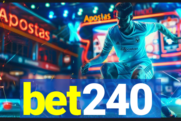 bet240