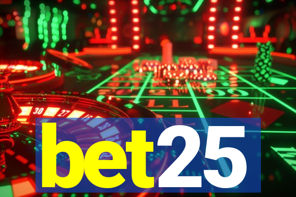 bet25