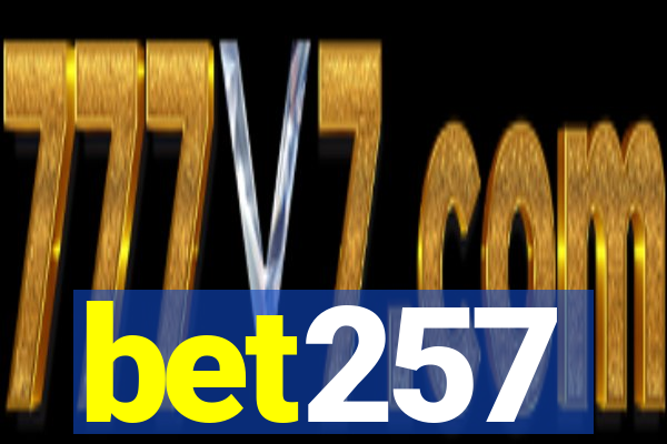 bet257