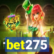 bet275