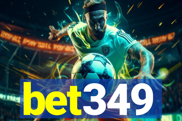 bet349