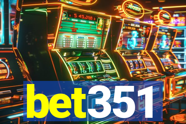 bet351