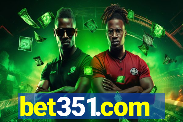 bet351.com