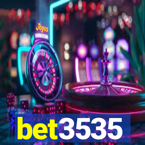 bet3535