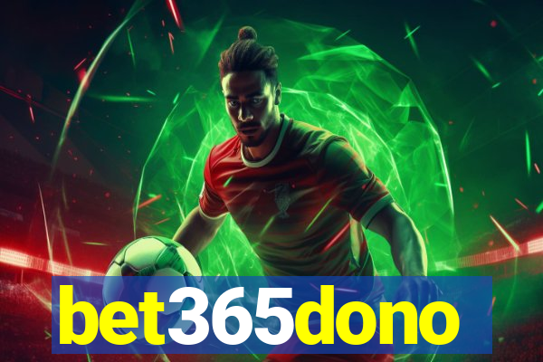 bet365dono