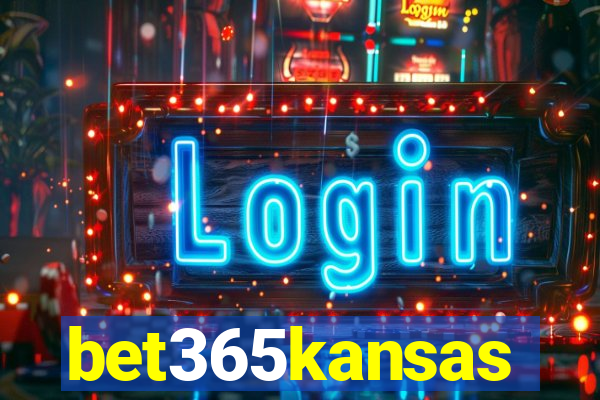 bet365kansas