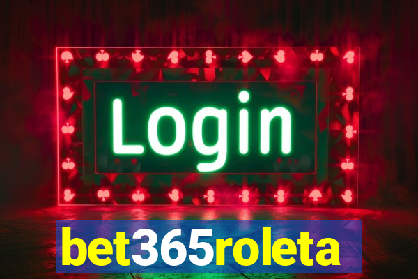 bet365roleta