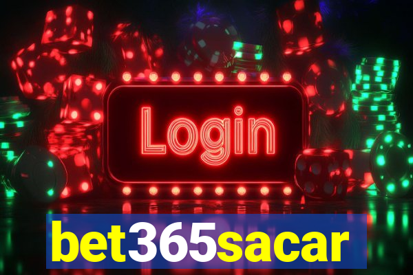 bet365sacar