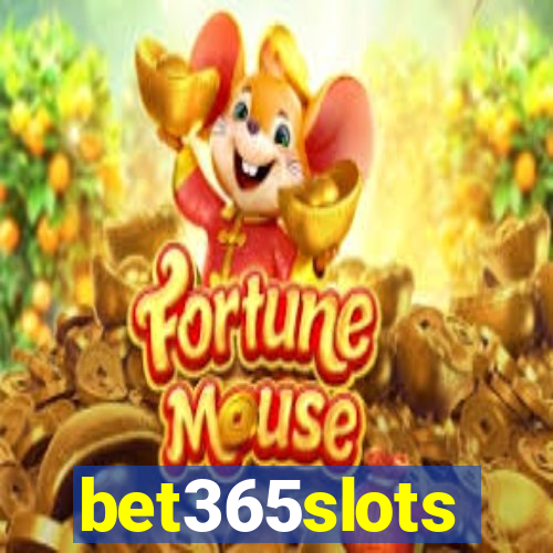 bet365slots