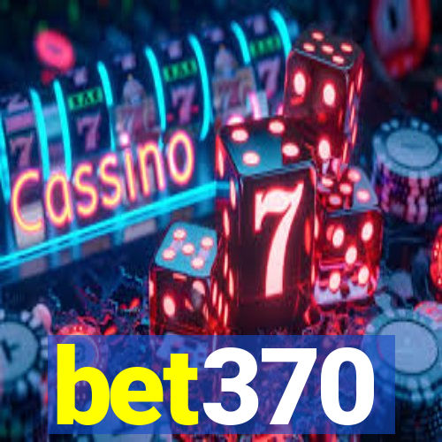 bet370