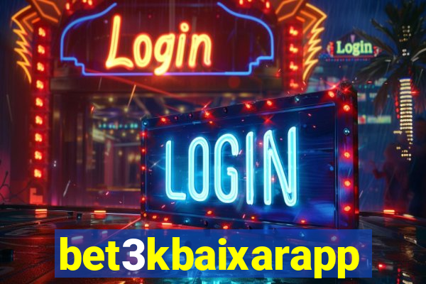 bet3kbaixarapp