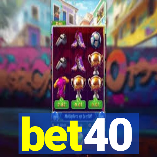 bet40