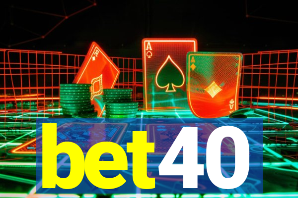 bet40