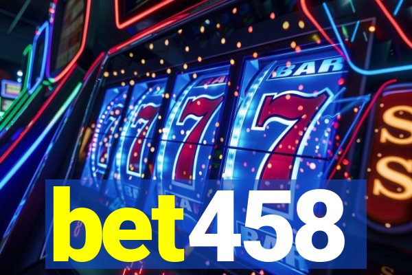 bet458