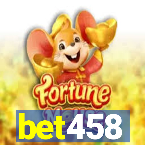 bet458