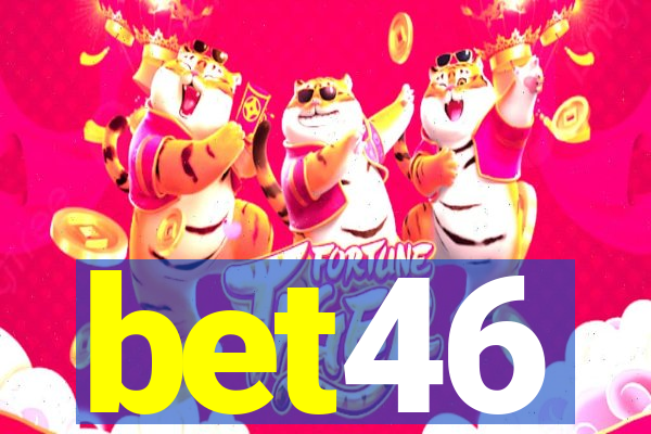 bet46