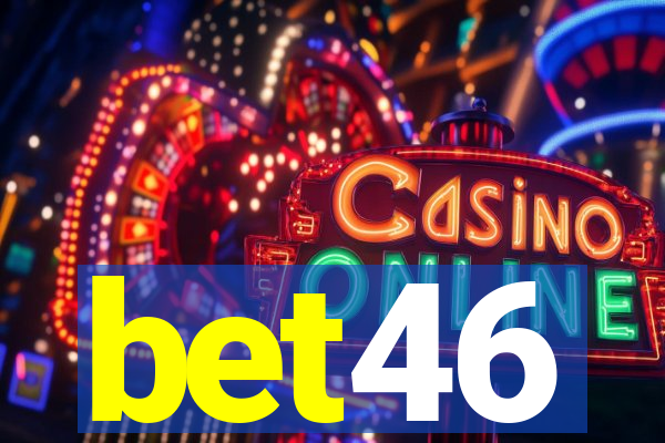 bet46