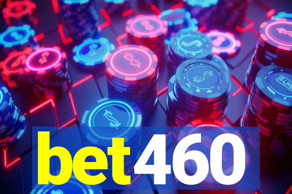 bet460