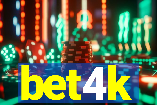 bet4k