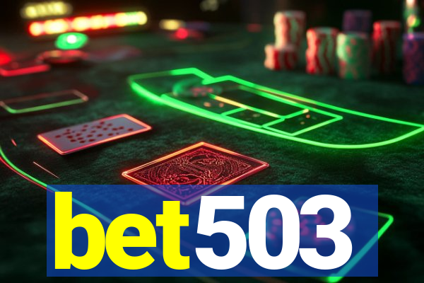 bet503