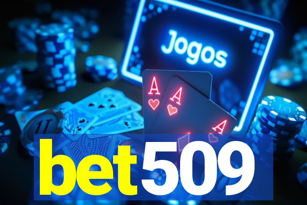 bet509